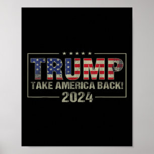 Poster Reprenez l'Amérique Drapeau américain Trump 2024 H