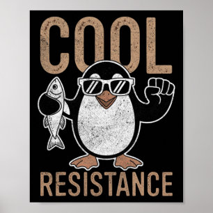 Poster Résistance Cool subtile Tarifs de pingouin protest