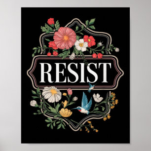 Poster Résister à la protestation florale Trump contre Tr