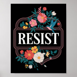 Poster Résister Fleur Protestation Trump Anti Trump 4