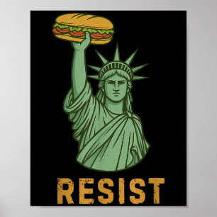 Poster Résister Statue Of Liberty Sandwich Guy Washington
