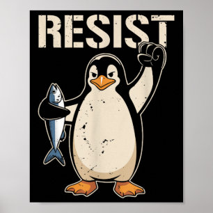 Poster Résistez à l'activisme des pingouins Femmes Hommes