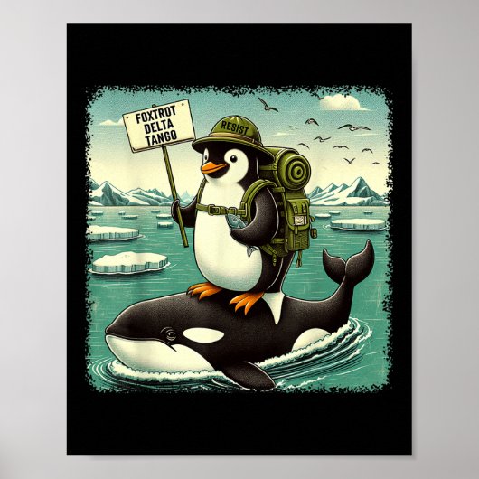 Poster Résistez à l'activisme des pingouins Graphic Funny (Devant)