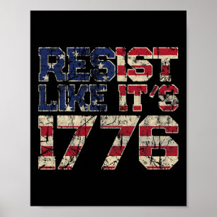 Poster Résistez comme c'est 1776 Drapeau américain Usa Pa