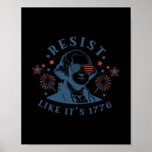 Poster Résistez comme c'est 1776 Rejetant les rois 4 juil