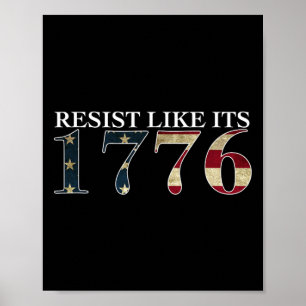 Poster Résistez Comme Son 1776 - Patriotes Véritables - G