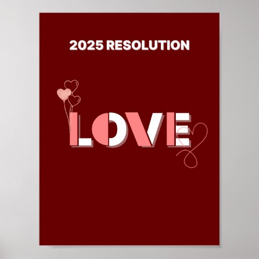 Poster RÉSOLUTION 2025 AMOUR Coeurs roses Mur art (Devant)