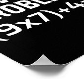 Poster Résoudre le problème 67 Six Sept Prof de maths drô (Coin)