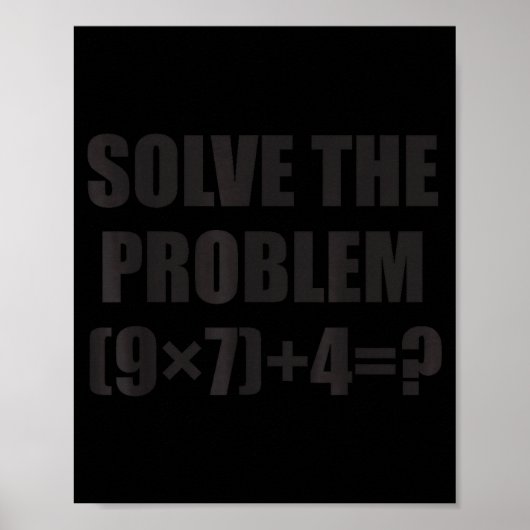 Poster Résoudre le problème drôle 67 Mème Brainrot Math T (Devant)