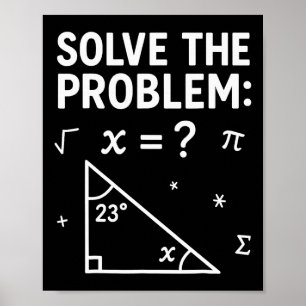 Poster Résoudre le problème Faire le calcul 67 Mème Drôle