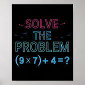Poster Résoudre le problème Faites le calcul 67 Mème Drôl (Devant)