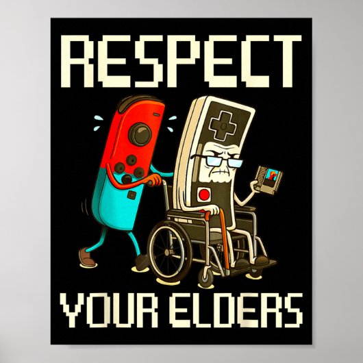 Poster Respect Your Elders Gaming Clic  (Devant)