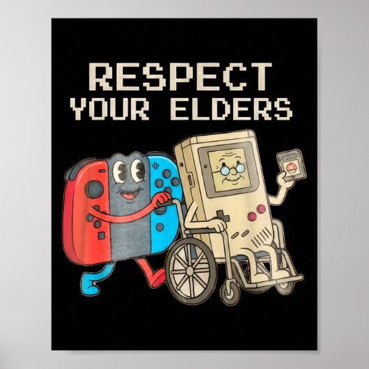 Poster Respect Your Elders Gaming Control Retro Funny Gam (Devant)