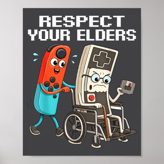 Poster Respect Your Elders Retro Gaming Funny Controller  (Devant)