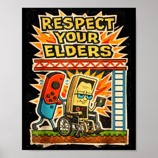 Poster Respect Your Elders Retro Gaming Funny Gamer Contr (Devant)
