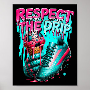 Poster Respecter le goutte à goutte Soccer Glace Goutte à