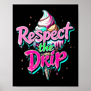 Poster Respecter le goutte Bysebyll Cône de glace Drip Ho