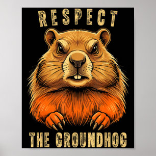 Poster Respectez la marmotte drôle de jour de la marmotte