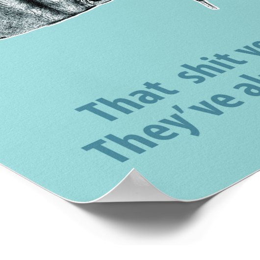 Poster Respectez l'affiche de vos aînés (Coin)