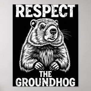 Poster Respectez le jour de la marmotte vintage drôle