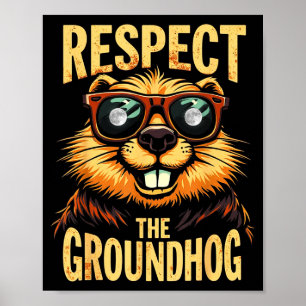 Poster Respectez le marmotte Joyeuse journée de la marmot