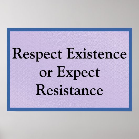 Poster Respectez l'existence (Devant)