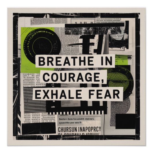 Poster Respirez dans le courage, expirez la peur (Devant)