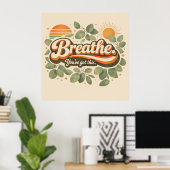 Poster Respirez Vous Y Arrivez Design Rétro Nature (Bureau à domicile)