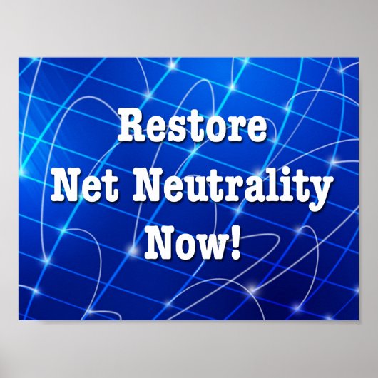 Poster Restaurez la neutralité du Net maintenant ! (Devant)