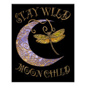 Poster Reste Sauvage Enfant de la Lune Citation Libellule (Devant)