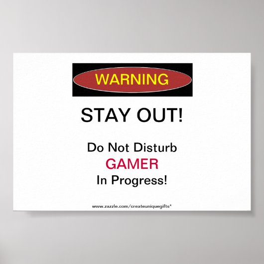 Poster Restez à l'écart Gamer en cours (Devant)