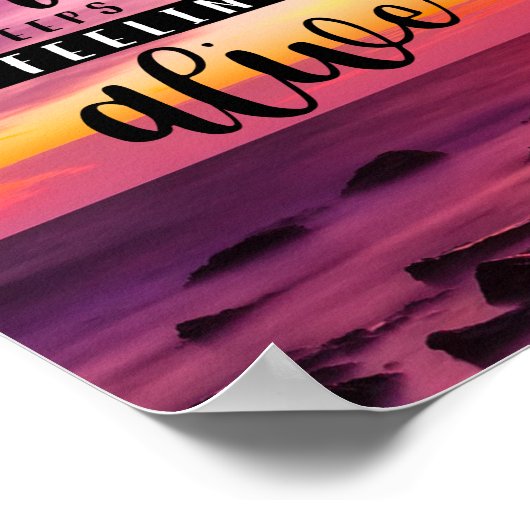 Poster Restez À Proximité De Ce Qui Vous Conserve (Coin)