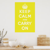 Poster Restez au calme et continuez sur l'affiche - Jaune (Cuisine)