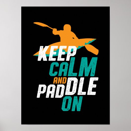 Poster Restez au calme et pagayer sur l'équipe d'aviron K (Devant)