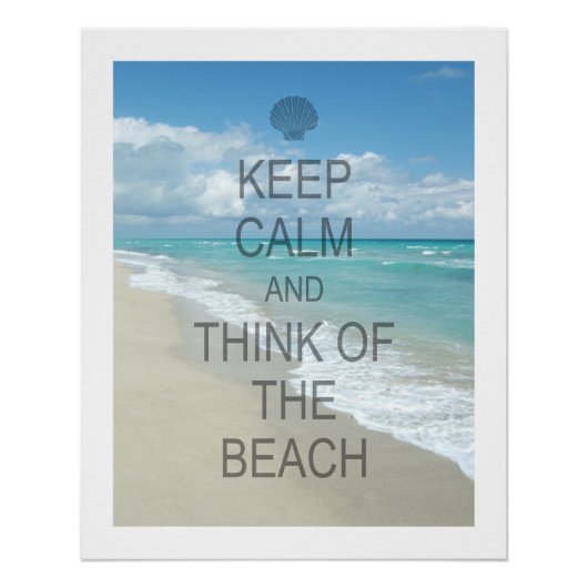 Poster Restez au calme et pensez à la plage (Devant)