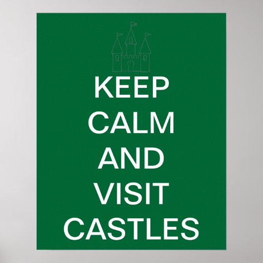 Poster Restez au calme et visitez les châteaux (Devant)