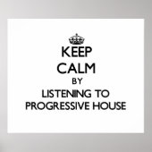 Poster Restez calme en écoutant PROGRESSIVE HOUSE (Devant)