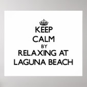 Poster Restez calme en vous relaxant à Laguna Beach Calif (Devant)