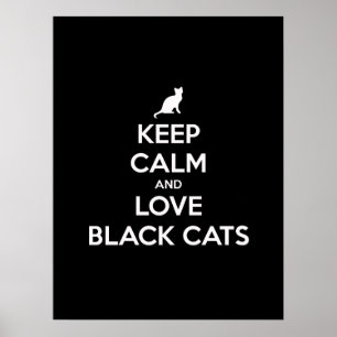 Poster Restez calme et aimez les chats noirs