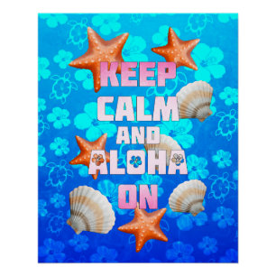Poster Restez Calme Et Aloha