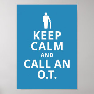 Poster Restez calme et appelez un thérapeute de l'O.T.