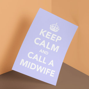 Poster Restez calme et appelez une sage-femme