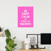 Poster Restez calme et appelez une sage-femme (Bureau à domicile)