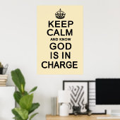 Poster Restez calme et connaissez Dieu est responsable (Bureau à domicile)
