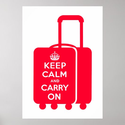 Poster Restez calme et continuez à porter vos bagages (Devant)