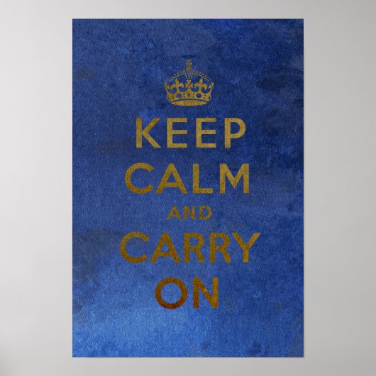 Poster Restez calme et continuez sur l'affiche (Devant)