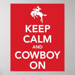 Poster Restez calme et cowboy allumé