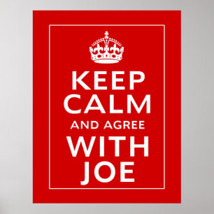 Poster Restez Calme Et D'Accord Avec Joe