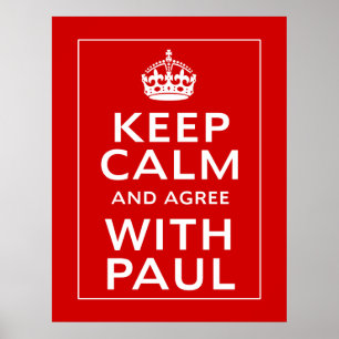 Poster Restez Calme Et D'Accord Avec Paul