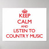 Poster Restez calme et écoutez la musique country (Devant)